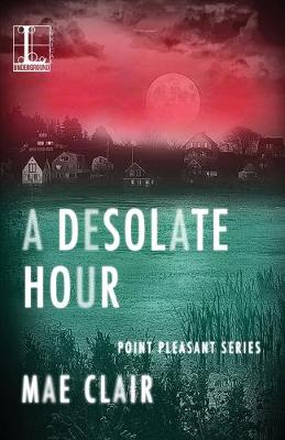 Book cover for A Desolate Hour, A