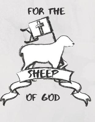 Book cover for For the sheep of God