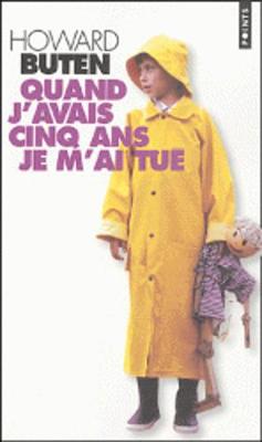 Book cover for Quand j'avais cinq ans je m'ai tue