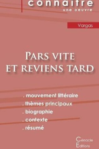 Cover of Fiche de lecture Pars vite et reviens tard de Fred Vargas (analyse litteraire de reference et resume complet)