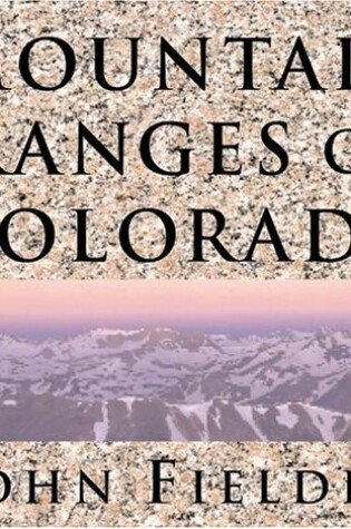 Cover of Mountain Ranges of Colorado