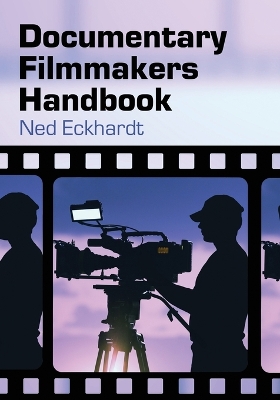 Book cover for Documentary Filmmakers Handbook