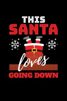 Book cover for This Santa Loves Going Down