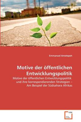 Book cover for Motive der oeffentlichen Entwicklungspolitik