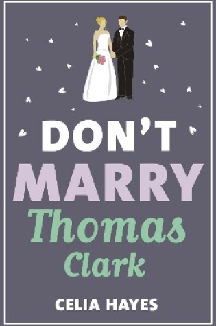 Cover of Don't Marry Thomas Clark