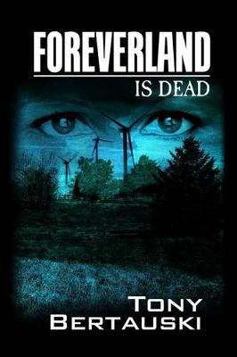 Book cover for Foreverland Is Dead