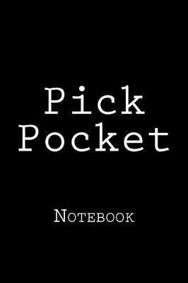 Book cover for Pick Pocket