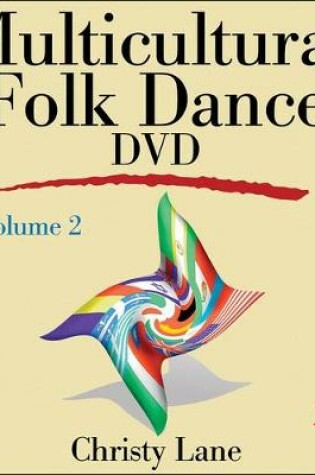 Cover of Multicultural Folk Dance DVD - Volume 2