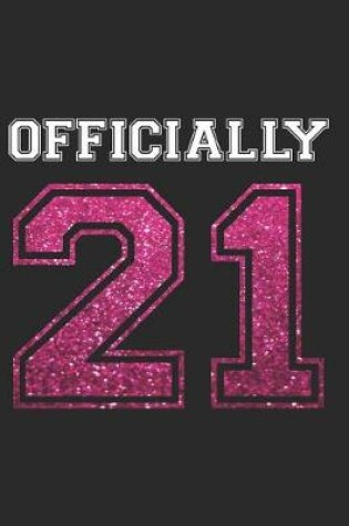 Cover of Officially 21