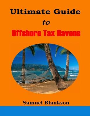 Book cover for Ultimate Guide to Offshore Tax Havens