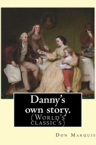 Cover of Danny's own story. By