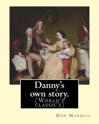 Book cover for Danny's own story. By