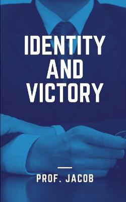 Book cover for Identity And Victory