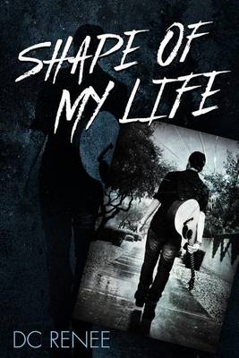 Cover of Shape of My Life