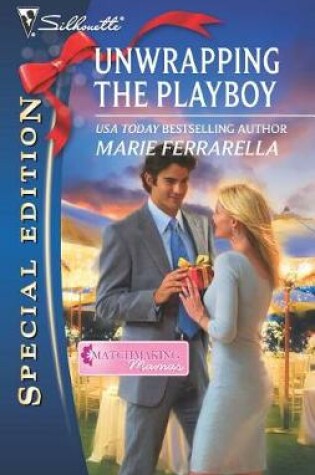 Cover of Unwrapping the Playboy