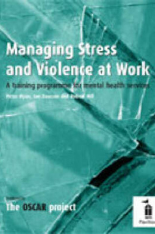 Cover of Managing Stress and Violence at Work