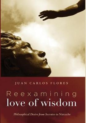 Book cover for Reexamining Love of Wisdom