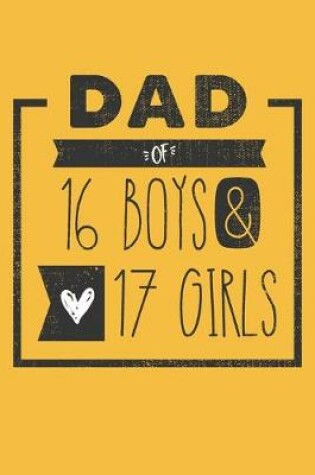 Cover of DAD of 16 BOYS & 17 GIRLS