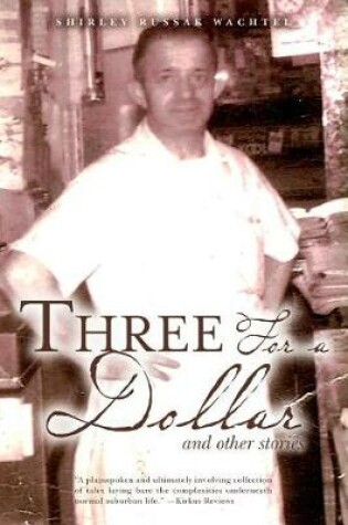 Cover of Three For a Dollar