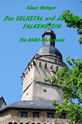 Book cover for Das Selketal Und Die Burg Falkenstein