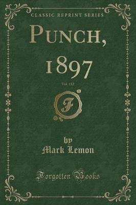 Book cover for Punch, 1897, Vol. 112 (Classic Reprint)