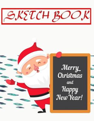 Book cover for Sketch Book For Markers Christmas Gift Bringer