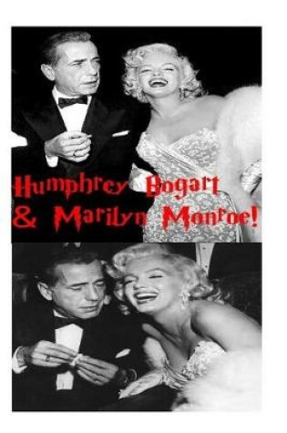 Cover of Humphrey Bogart & Marilyn Monroe