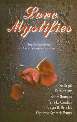Book cover for Love Mystifies