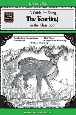 Cover of A Guide for Using the Yearling in the Classroom