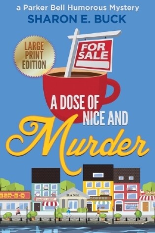 Cover of A Dose of Nice and Murder