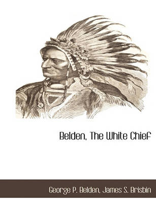 Book cover for Belden, the White Chief