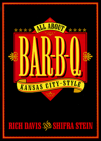 Book cover for All about Bar-B-Q Kansas City Style