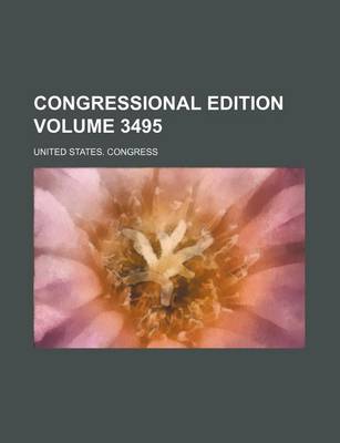 Book cover for Congressional Edition Volume 3495