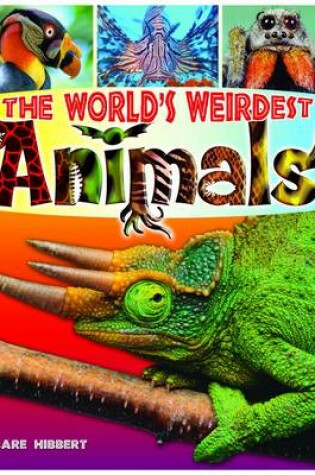 Cover of Worlds Weirdest Animals