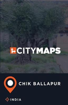 Book cover for City Maps Chik Ballapur India