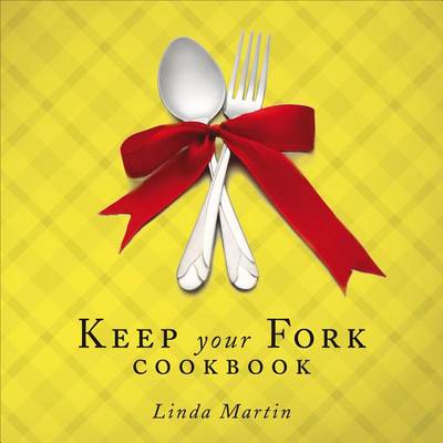 Book cover for Keep Your Fork Cookbook
