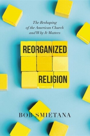 Cover of Reorganized Religion