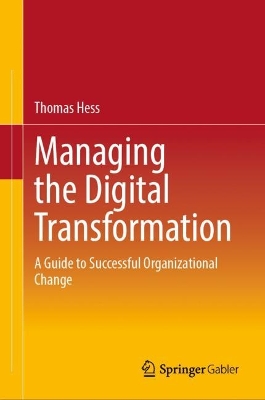 Book cover for Managing the Digital Transformation
