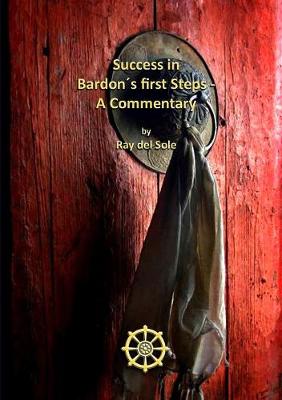 Book cover for Success in Bardons first Steps - A Commentary