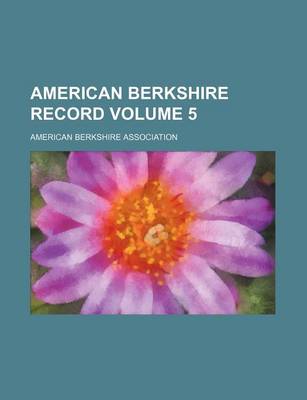 Book cover for American Berkshire Record Volume 5