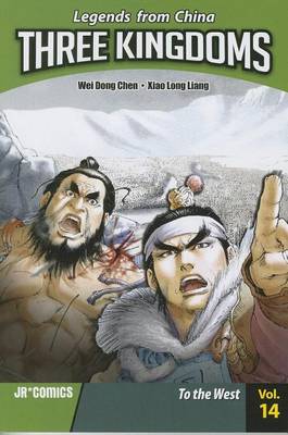 Book cover for Three Kingdoms Volume 14: To the West