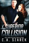 Book cover for Superior Collision