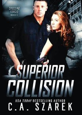 Book cover for Superior Collision