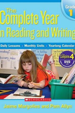 Cover of The Complete Year in Reading and Writing, Grade 1