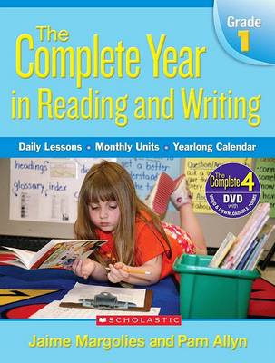 Book cover for The Complete Year in Reading and Writing, Grade 1