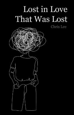 Book cover for Lost in Love That Was Lost