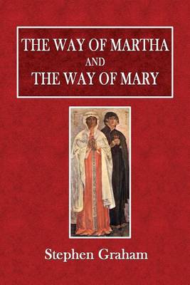 Book cover for The Way of Martha and the Way of Mary