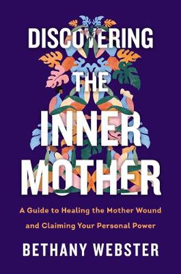 Book cover for Discovering the Inner Mother