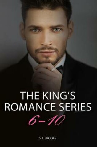 Cover of The King's Romance Series - Box Set 6-10