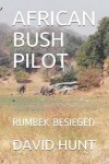 Book cover for African Bush Pilot